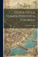Guida della stampa periodica italiana; 1022221671 Book Cover
