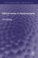 Ethical Issues in Psychosurgery 0041700333 Book Cover