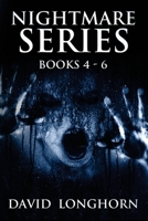 Nightmare Series: Books 4-6 1797937316 Book Cover