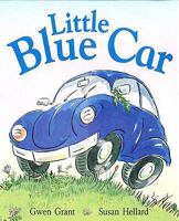 Little Blue Car 1852136405 Book Cover