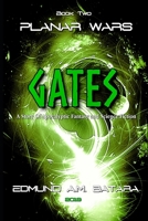 Planar Wars: Gates (Book 2) B0851M9JZC Book Cover