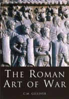 The Roman Art of War 0752419390 Book Cover