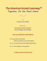 The American Accent Learnway Together, On the Road Inland B09TV8741W Book Cover