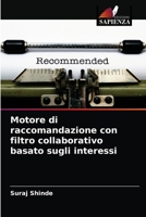 Motore di raccomandazione con filtro collaborativo basato sugli interessi 6204086138 Book Cover