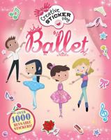 Ballet: Over 1000 Reusable Stickers! 1438005660 Book Cover