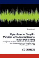 Algorithms for Toeplitz Matrices with Applications to Image Deblurring 3844314261 Book Cover