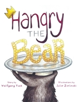 Hangry the Bear 1966369581 Book Cover