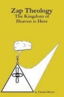 The Kingdom of Heaven is Here 0557283256 Book Cover