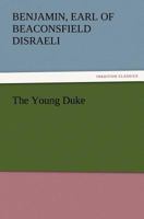 The Young Duke 1490399879 Book Cover