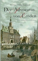 Der Advocatus von Emden 3755776499 Book Cover