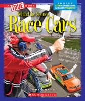 Race Cars (A True Book: Behind the Scenes) 0531241459 Book Cover