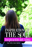 Inspiration of the Soul: Inpiracion del Alma 0985477237 Book Cover