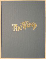 The San Francisco Wasp: An Illustrated History 0971849447 Book Cover