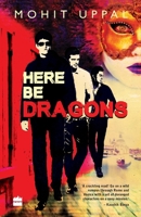 Here Be Dragons 9351778096 Book Cover