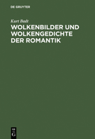 Wolkenbilder Und Wolkengedichte Der Romantik 3110032686 Book Cover