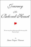 Journey of the Beloved Heart 1412003342 Book Cover