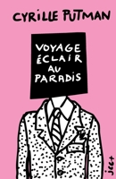 Voyage Éclair au Paradis: - Édition Rose - (French Edition) 2488325252 Book Cover