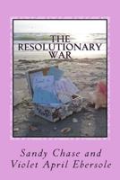 The Resolutionary War 1492702722 Book Cover