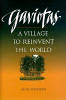 Gaviotas: A Village to Reinvent the World 1890132284 Book Cover