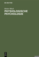 Physiologische Psychologie 3110080613 Book Cover