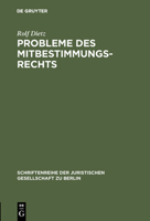 Probleme Des Mitbestimmungsrechts 3110011212 Book Cover