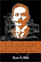 The Paragon of a Scapegoat 0595180957 Book Cover