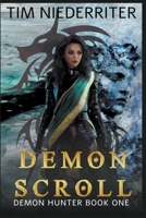 Demon Scroll 1393440746 Book Cover