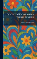 Door to Bookland a Third Reader 1025505360 Book Cover