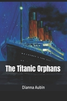 The Titanic Orphans B0F7Y71NSS Book Cover