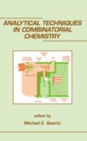 Analytical Techniques in Combinatorial Chemistry 0824719395 Book Cover
