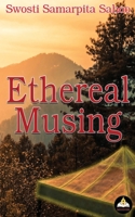Ethereal Musing B08T6BYFKF Book Cover