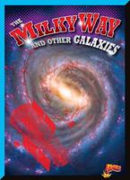 The Milky Way and Other Galaxies 1644662671 Book Cover