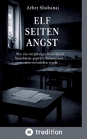 Elf Seiten Angst: Wie ein vierjähriges Kind durch Sprachtests geprüft, belastet und missverstanden wurde (German Edition) 338488437X Book Cover