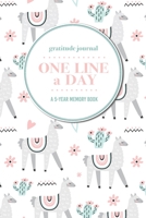 Gratitude Journal | One Line a Day | A 5-Year Memory Book: 5-Year Gratitude Journal | 5-Year Diary | Cactus Notebook for Keepsake Memories and Journaling 1696142989 Book Cover