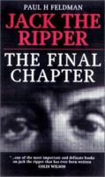 Jack the Ripper: The Final Chapter 0753506378 Book Cover