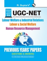 CBSE-UGC-NET: Labour Welfare & Industrial Relations/Labour & Social Welfare/Human Resource Mgt.: Previous Years' Papers (Sol.): Labour Welfare and ... Management Previous Year's Papers Solved 9350125080 Book Cover