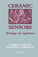 Ceramic Sensors: Technology and Applications 1566763096 Book Cover