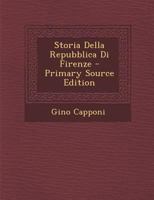 Storia Della Repubblica Di Firenze 1172849188 Book Cover