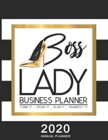 Boss Lady Business Planner 2020: Think It, Speak It, Plan It, Manifest It 1656243067 Book Cover