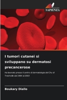 I tumori cutanei si sviluppano su dermatosi precancerose (Italian Edition) 6209549780 Book Cover