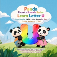 Panda Phonics: Bam & Lumi's Alphabet Adventure: Explore the Sounds of letter U B0FRY97GTC Book Cover