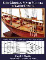 Ship Models, Math Models & Yacht Design. 0986024503 Book Cover