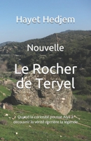 Le Rocher de Teryel : Adɣaɣ N Teryel 1095137778 Book Cover