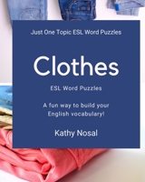 Clothes ESL Word Puzzles B089781T8K Book Cover