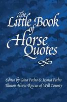 The Little Book of Horse Quotes 0983918279 Book Cover