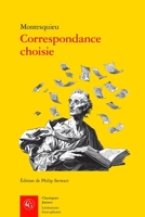 Correspondance Choisie: Avec Respect Et l'Amitie La Plus Tendre (French Edition) 2406077179 Book Cover