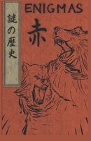 Enigmas Red: 赤 Prelude 1736210378 Book Cover