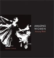 Amazing Women: Amazing World 1588720306 Book Cover