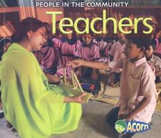 Teachers (People in the Community) 1432911988 Book Cover