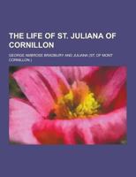 The Life of St. Juliana of Cornillon 1016060750 Book Cover